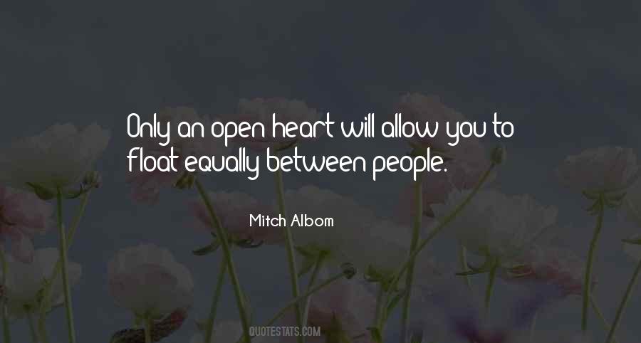 Quotes About Open Heart #1064393