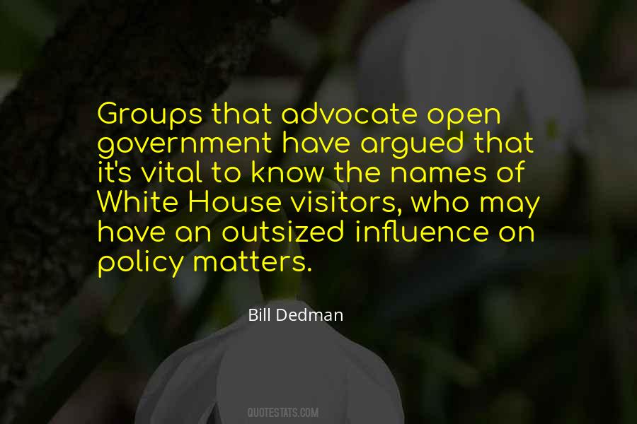 Quotes About Open Government #812619