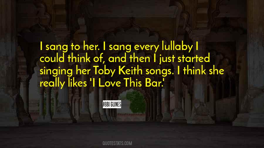 Quotes About Singing Love Songs #1447208