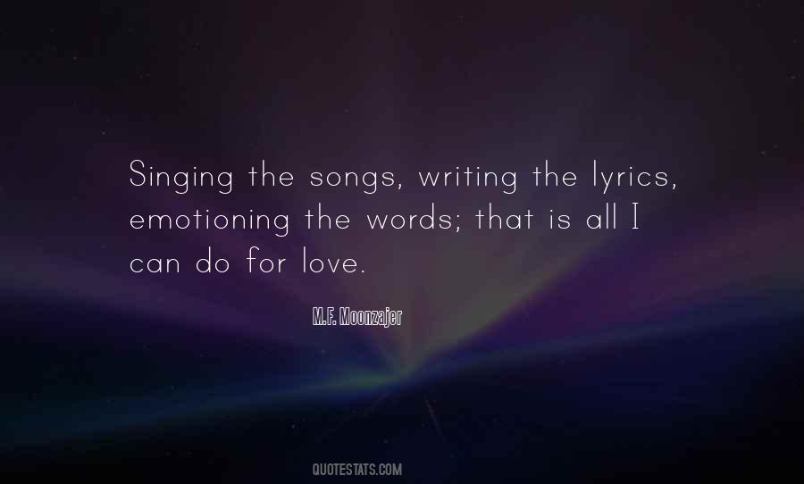 Quotes About Singing Love Songs #1591907