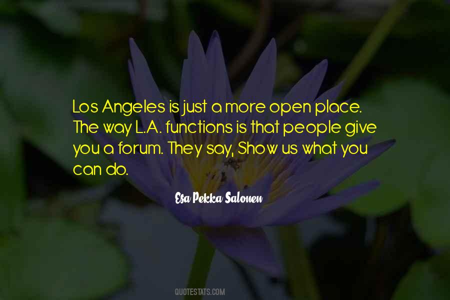 Quotes About Open Forum #1180384