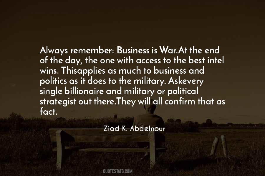 Business Of War Quotes #1689230