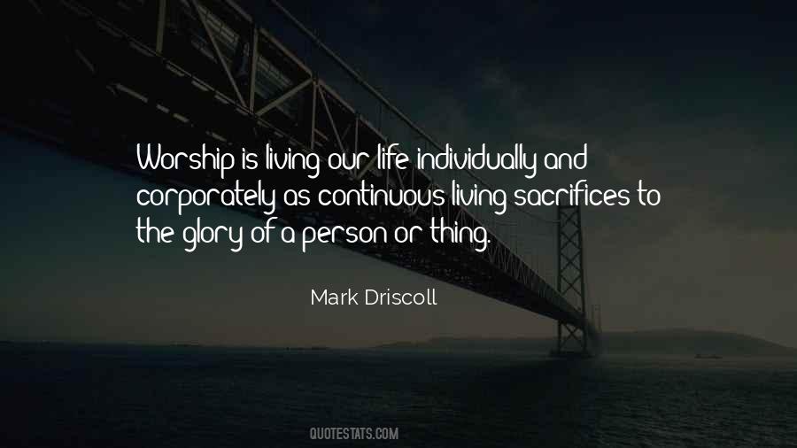 Glory Of Living Quotes #1622015