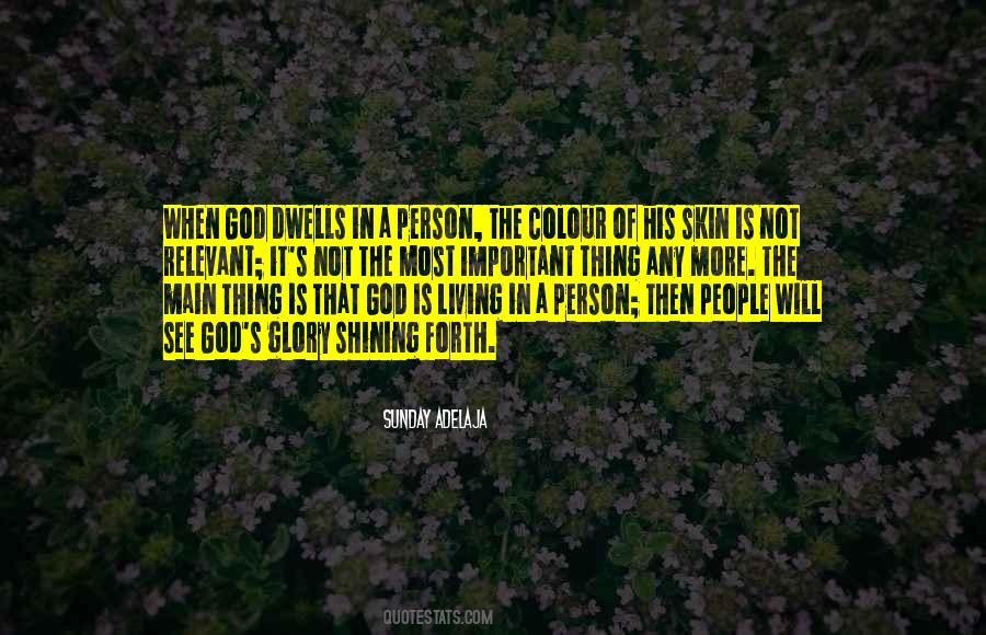 Glory Of Living Quotes #272582