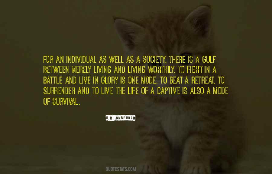 Glory Of Living Quotes #783014