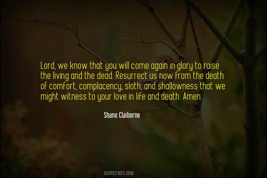 Glory Of Living Quotes #986778