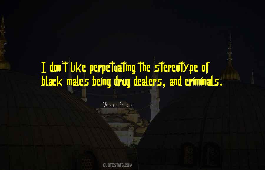 Quotes About Black Males #1627598