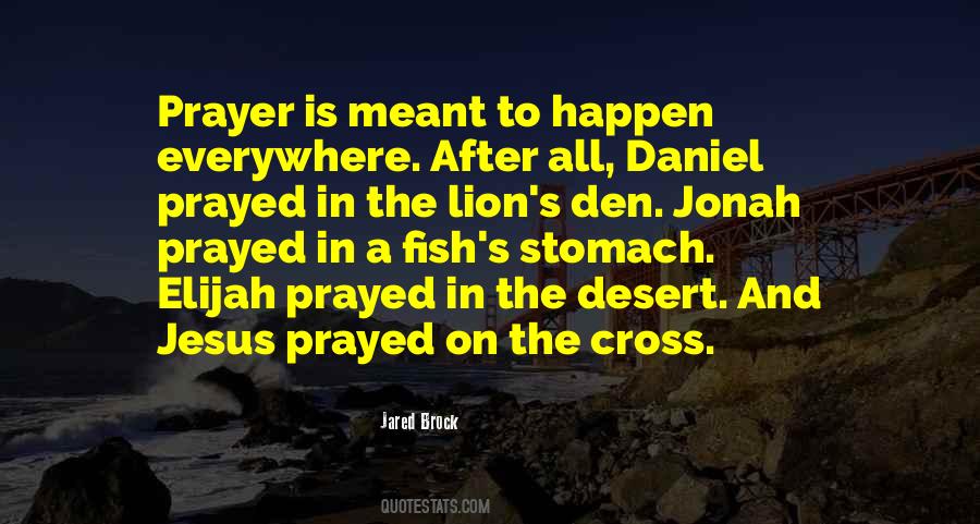 Quotes About Daniel In The Lion's Den #1058869