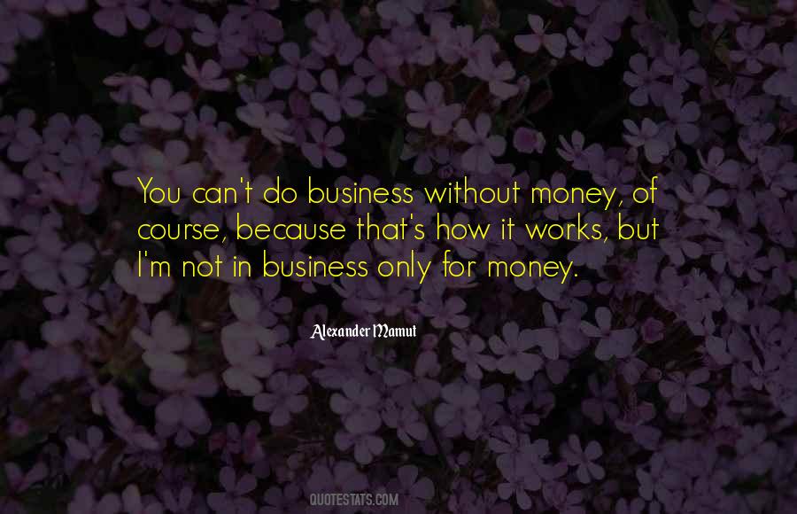 Quotes About Business Course #1171978