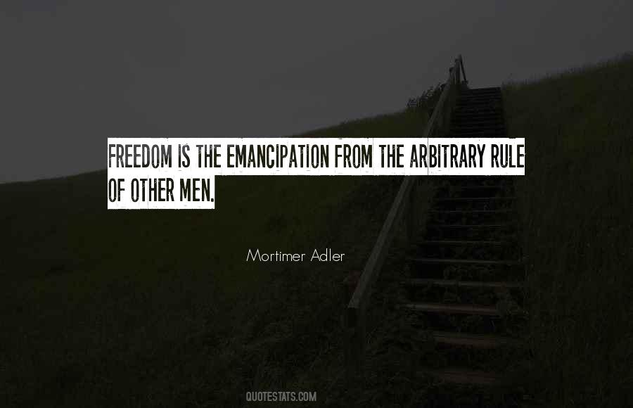 Quotes About Emancipation #142058