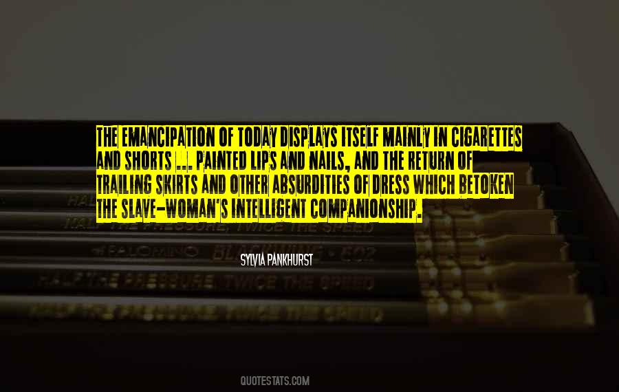 Quotes About Emancipation #266009