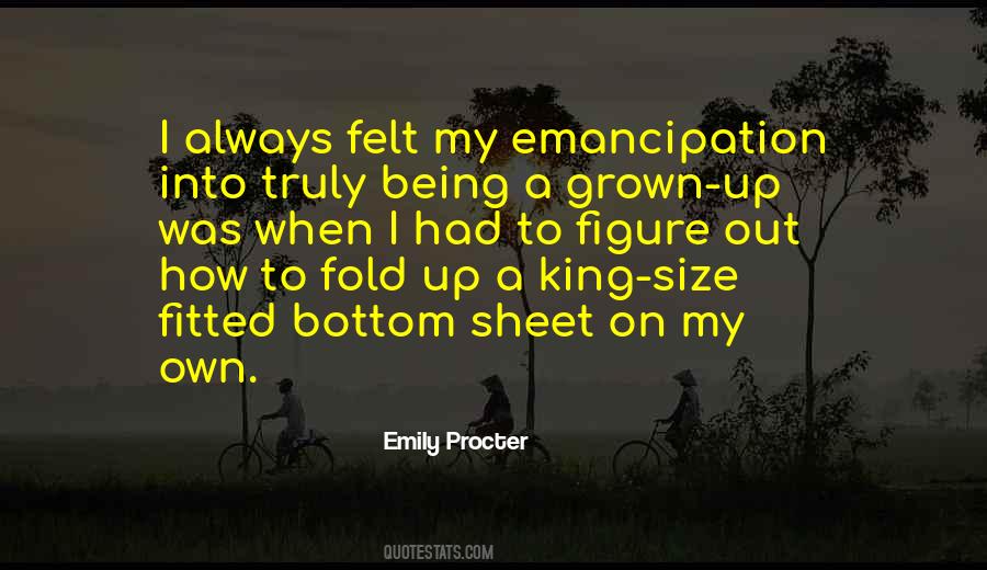 Quotes About Emancipation #400027
