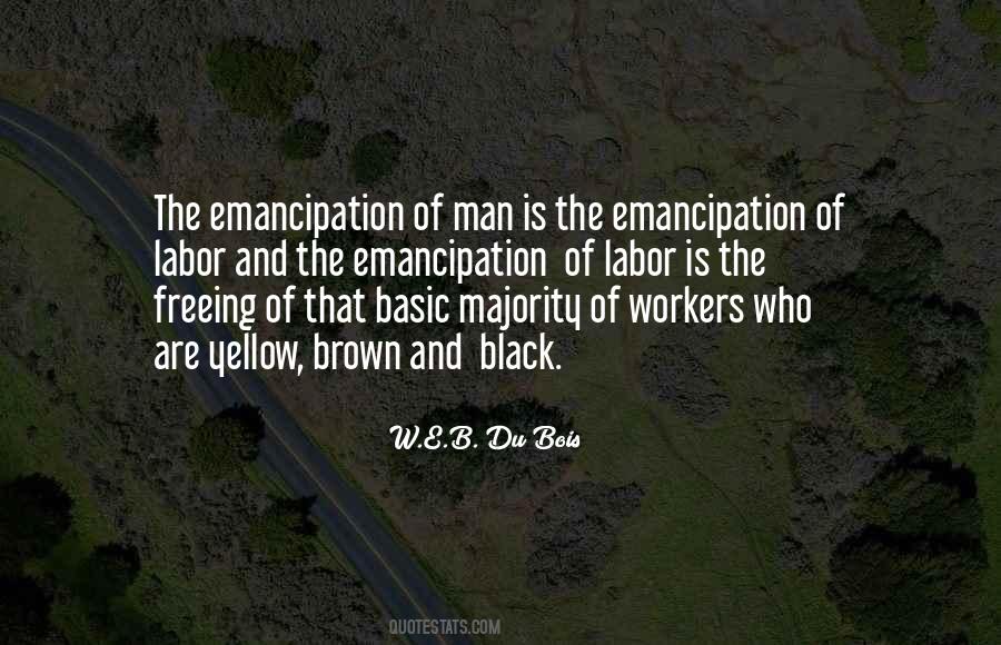 Quotes About Emancipation #412324