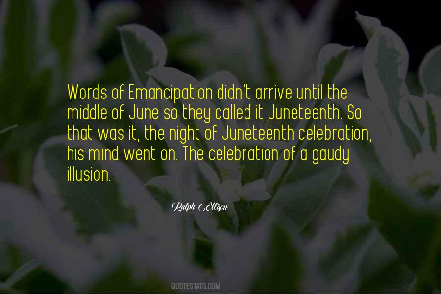 Quotes About Emancipation #815265