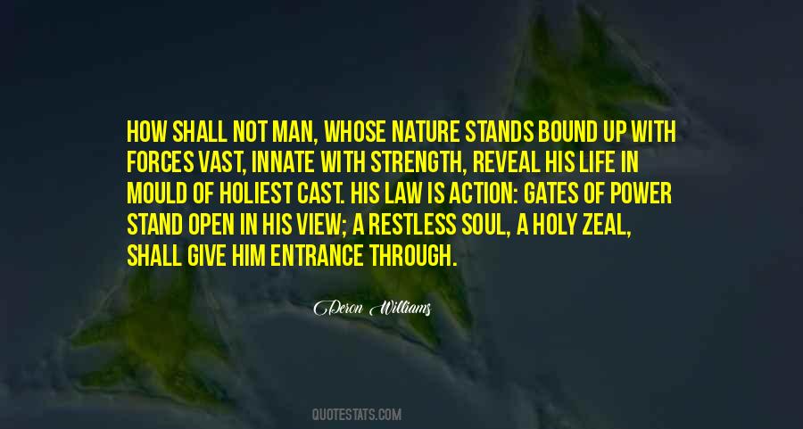 Quotes About Open Gates #1134289