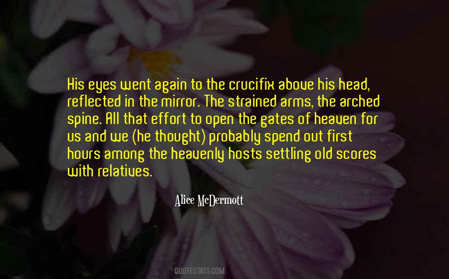 Quotes About Open Gates #1411705