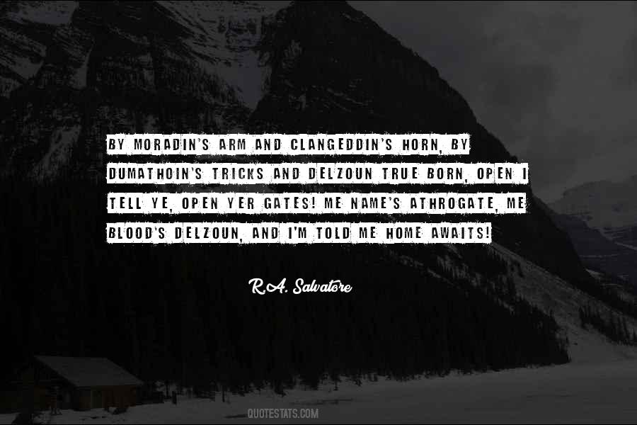 Quotes About Open Gates #1691406