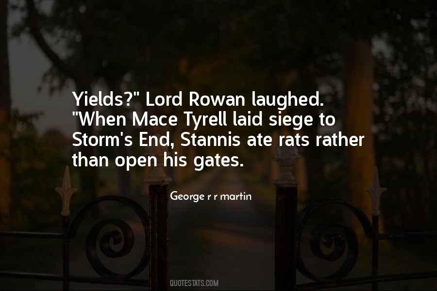 Quotes About Open Gates #1853306
