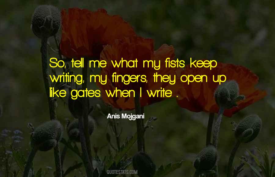 Quotes About Open Gates #972083