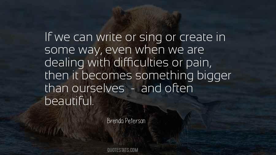 Quotes About Dealing With Pain #1406361