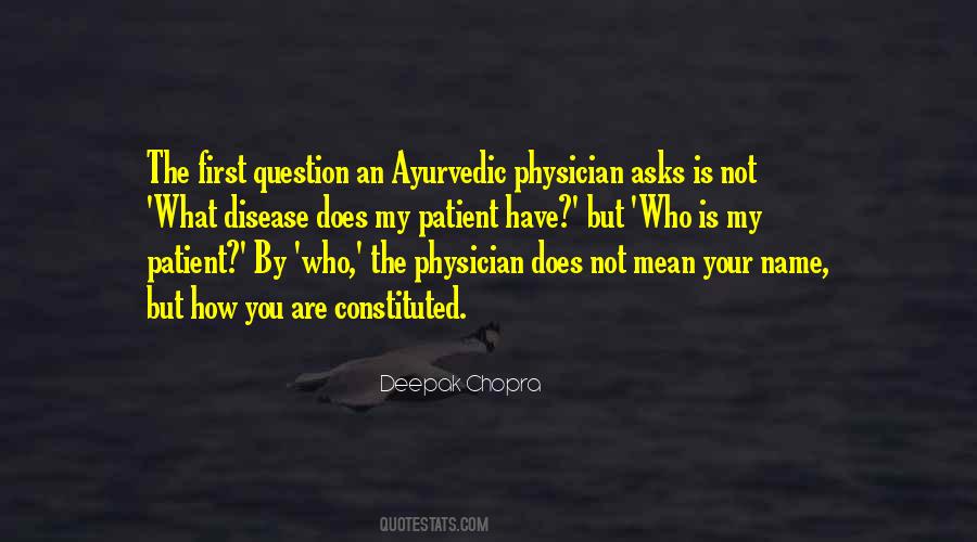 Quotes About Ayurvedic Medicine #294566