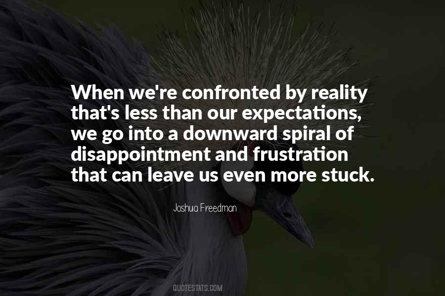 Quotes About A Downward Spiral #1143460