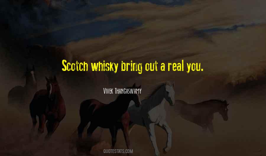 Quotes About Scotch Whisky #1351931