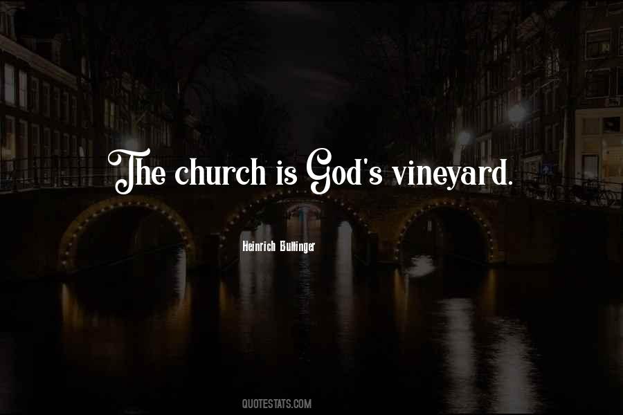 Quotes About Vineyards #1845737