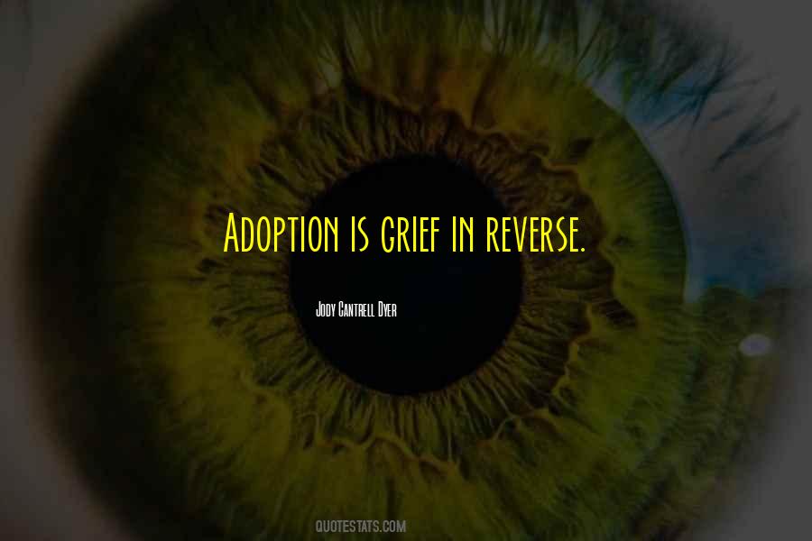 Quotes About Open Adoption #259868