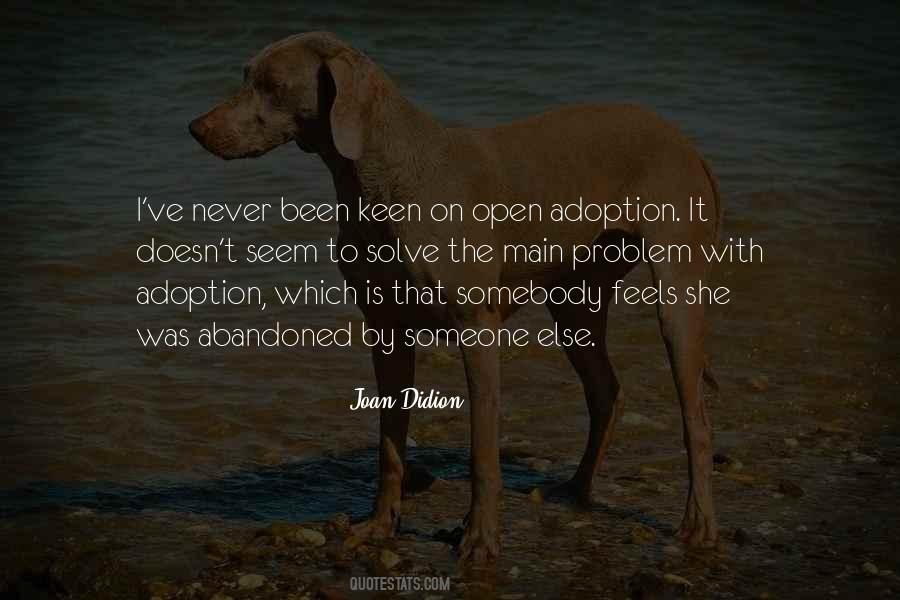 Quotes About Open Adoption #863567