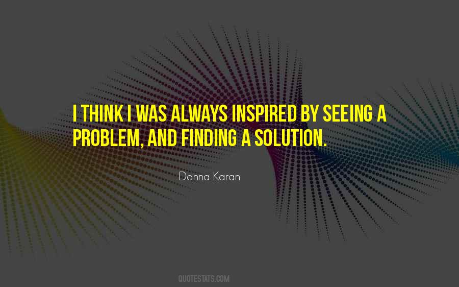 Problem Finding Quotes #496319