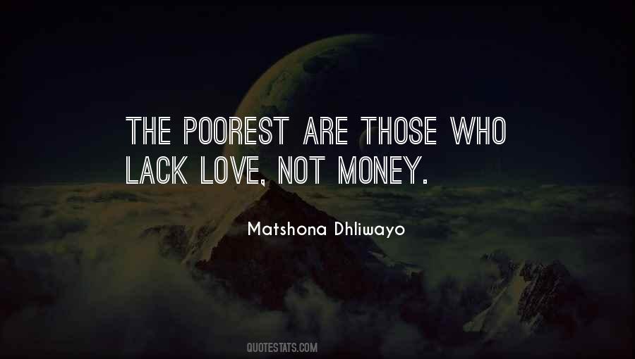 Quotes About Love Not Money #779037