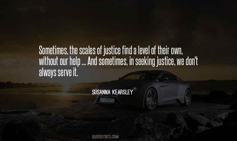 Quotes About Seeking Justice #1346667