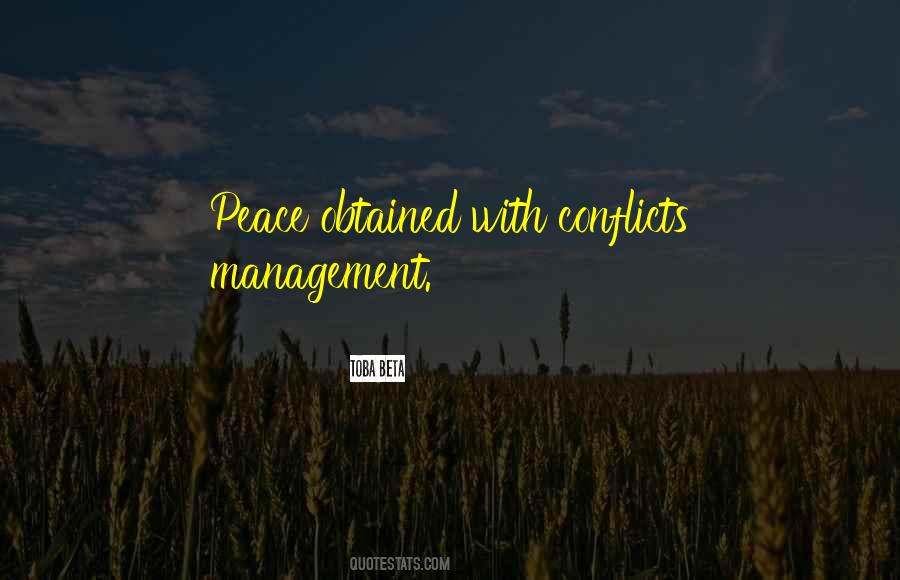 Conflicts Management Quotes #1435305