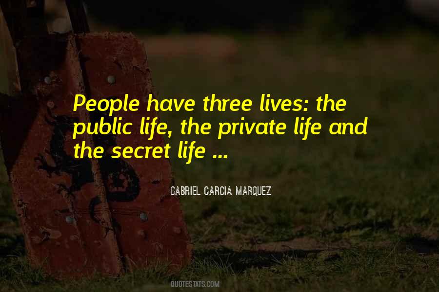 Private And Secret Quotes #772521