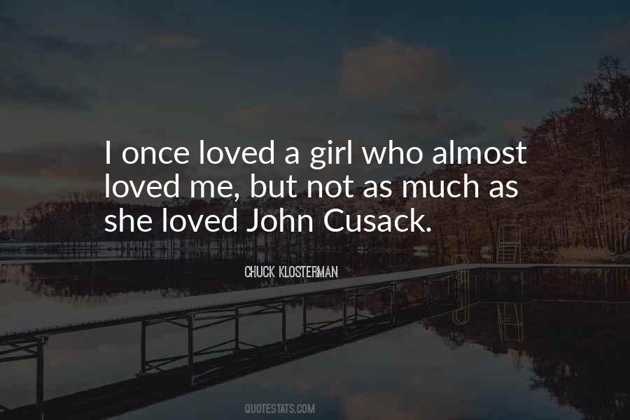 I Once Loved Quotes #1520878