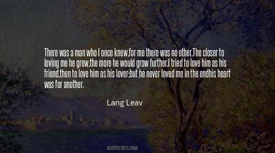 I Once Loved Quotes #531216