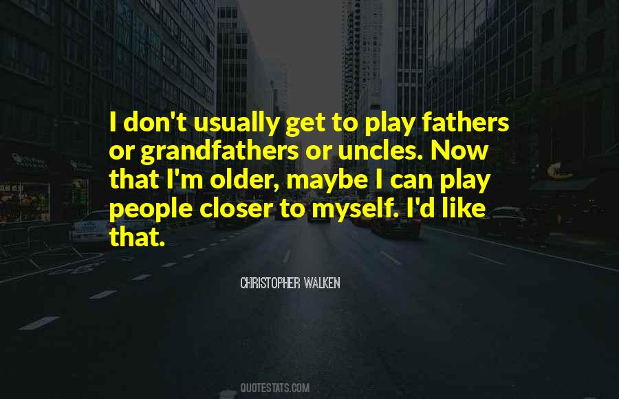 Quotes About Uncles #1063126