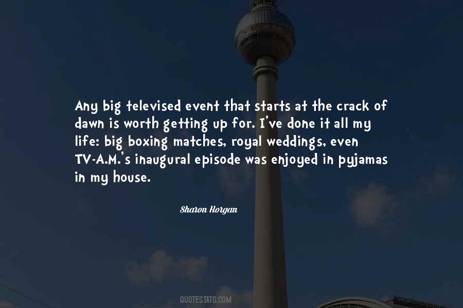 Quotes About Boxing Matches #1461620