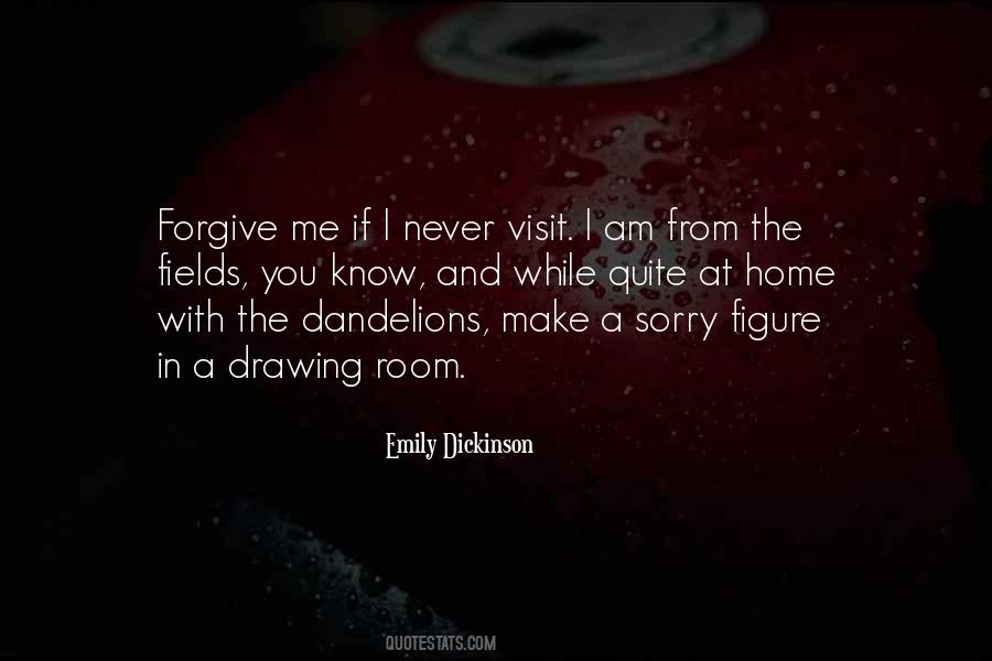 Quotes About Dandelions #1036628