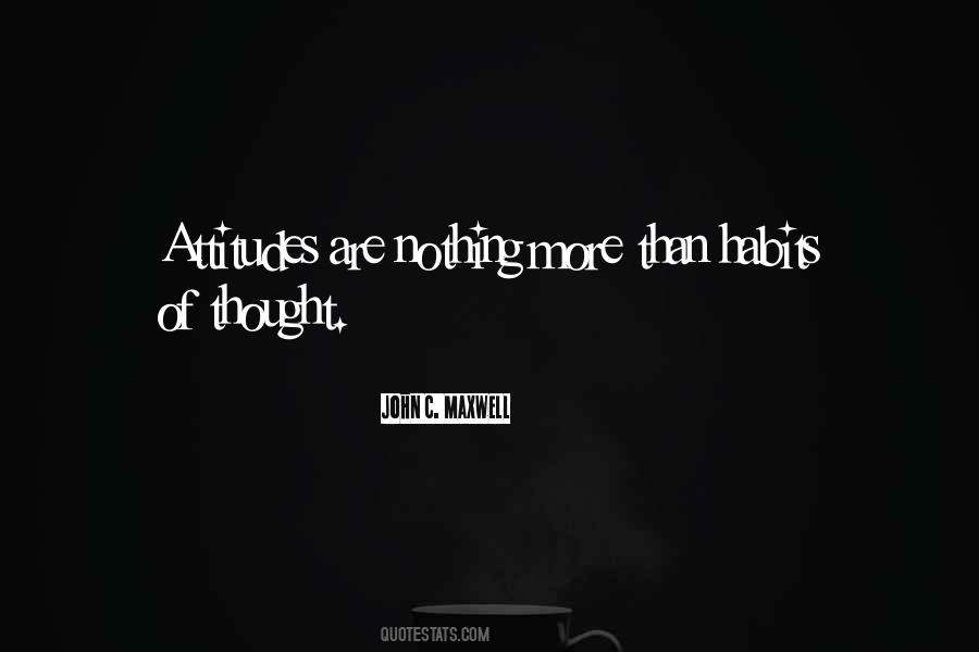 Positive Habit Quotes #813012