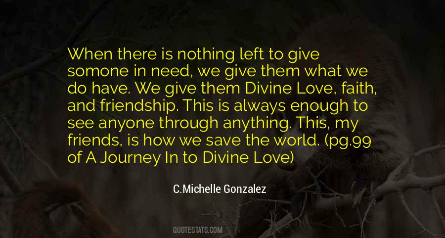Quotes About Friendship And Love Life #459116