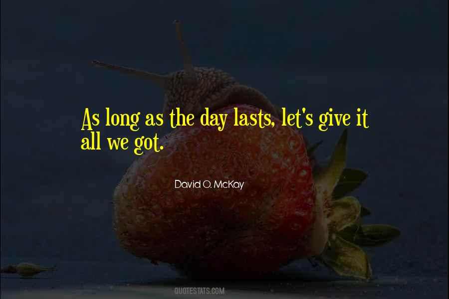 Quotes About Giving It All #24248
