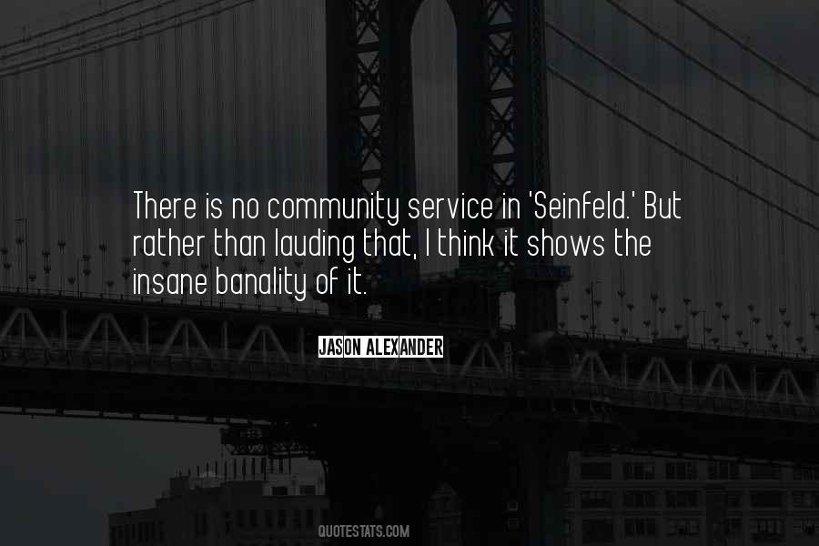 Quotes About Community Service #409579