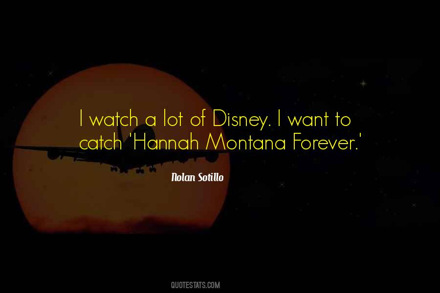 Quotes About Hannah Montana #155276