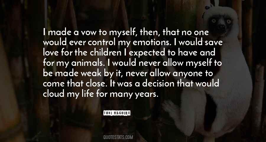 Decision Ever Made Quotes #1245762 Decision Ever Made Quotes #1245762