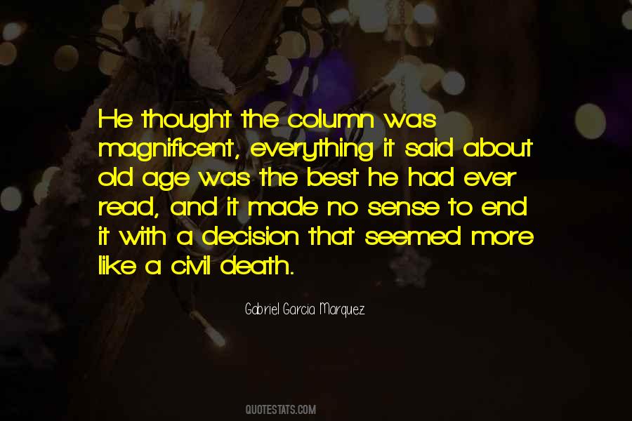 Decision Ever Made Quotes #1802025 Decision Ever Made Quotes #1802025