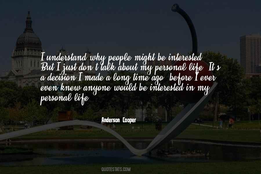 Decision Ever Made Quotes #543364 Decision Ever Made Quotes #543364