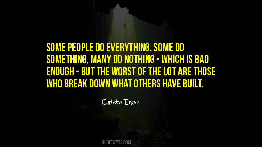 Break Down Quotes #1696099