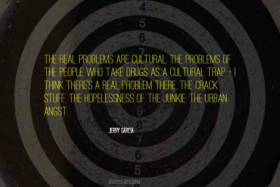 Real Problems Quotes #1271223